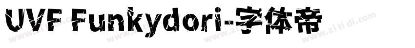 UVF Funkydori字体转换